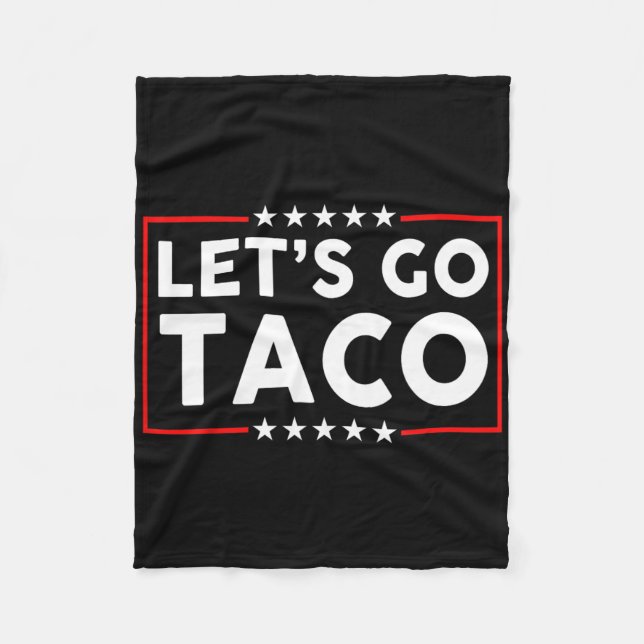 Lass's Go Taco Funny Parody Fleecedecke (Vorderseite)