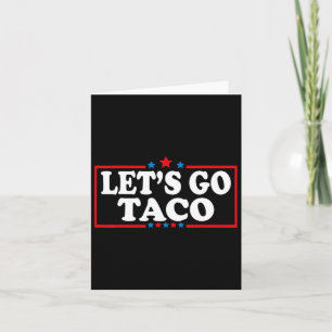 Lass's Go Taco immer Chickens Out Funny Food Pub Q Karte