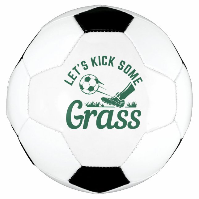 Lass's Kick Einige Gras Fußball (Vorderseite)