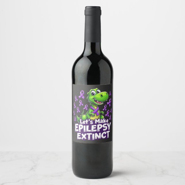 Lass's Make Epilepsy Extinct Awareness Dinosaurier Weinetikett (Vorderseite)