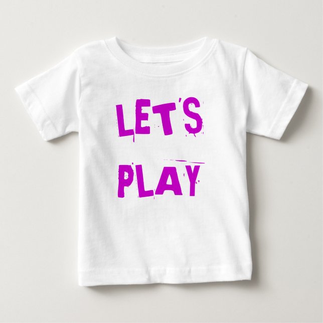 LASS'S PLAY BABY T-SHIRT (Vorderseite)