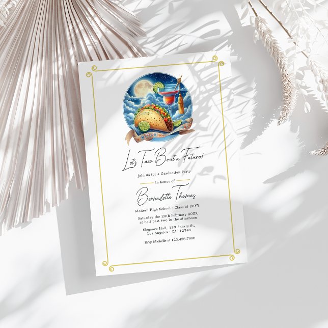 Lass's Taco "Bout a Future Graduation Party Einladung (Let’s Taco ‘Bout a Future Graduation Party Invitation)