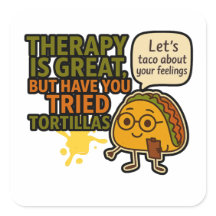 Lass's Taco Über Gefühle