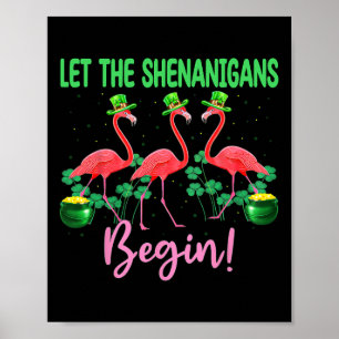 Lasst den Schabernack beginnen Flamingo Leprechaun Poster