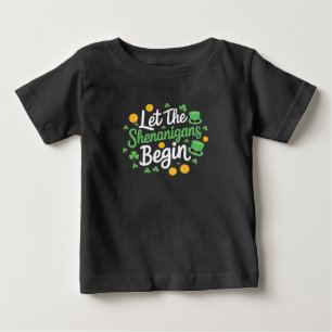 Lasst den Schabernack beginnen Lustiger St. Patric Baby T-shirt