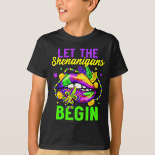 Lasst den Schabernack für Kinder Damen Herren begi T-Shirt