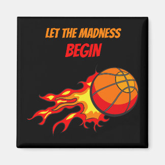 Lasst den Wahnsinn beginnen, fliegender Basketball Magnet