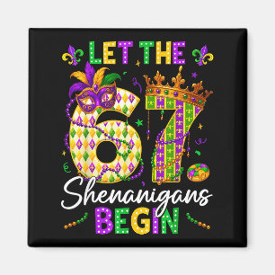 Lasst die 67-Shenanigans lustig beginnen 6 7 Sechs Magnet