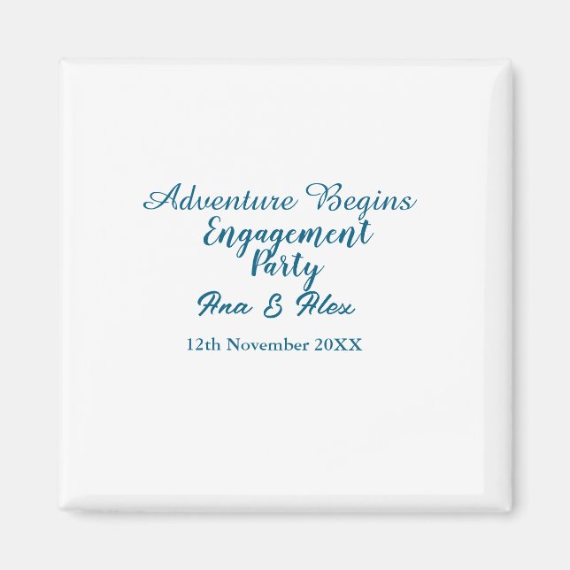 lässt die Abenteuer beginnen Verlobungsfeier Name  Magnet (Vorne)