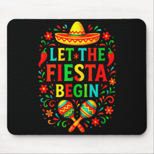Lasst die Fiesta beginnen - Cinco de Mayo Party-Sp Mousepad