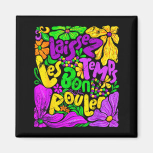 Lasst die guten Zeiten bei Mardi Gras Fat Tuesday Magnet