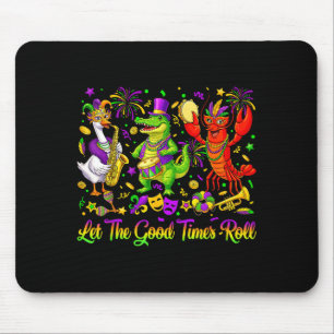 Lasst die guten Zeiten rollen Mardi Gras Alligator Mousepad