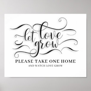Lasst die Liebe wachsen Hochzeitsschild Poster