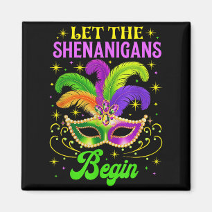 Lasst die Mätzchen beginnen Narr lustig Mardi Gras Magnet