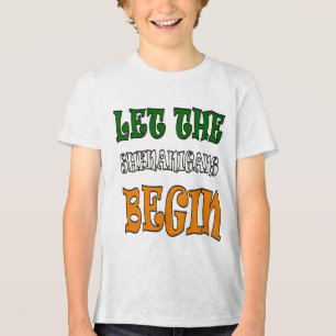 Lasst die Schabernacke beginnen St. Patrick's Day Tri-Blend Shirt