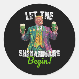 Lasst die Schelmereien beginnen Trump St. Patrick' Runder Aufkleber