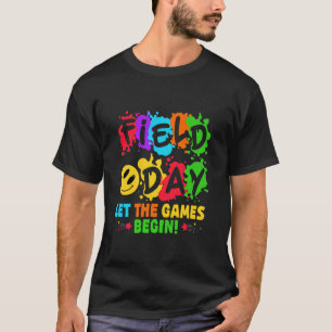 Lasst die Spiele beginnen Sportfest Schullehrer Ju T-Shirt