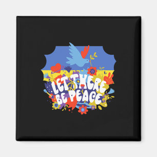 Lasst es Frieden geben Ukraine Frieden Ukraine Fla Magnet