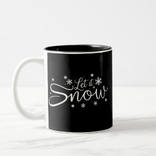 Lasst es schneien Liebhaber Schneeflocke Urlaub Fr Zweifarbige Tasse