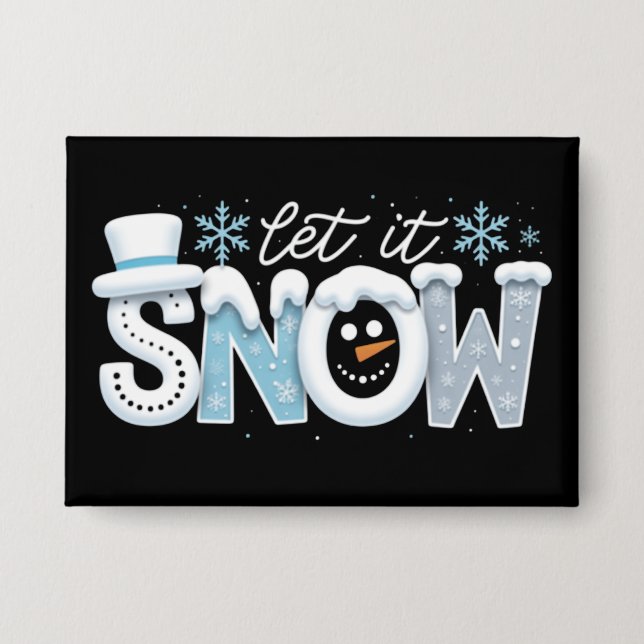 Lasst es schneien Schneemann Winter Schneeflocken  Button (Vorderseite)