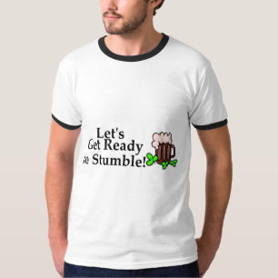 Lässt fertig werden zu stolpern T-Shirt