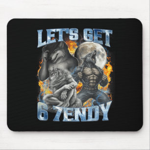 Lasst uns 6 7endy Cool Lustig Alpha Wolf Werwolf I Mousepad