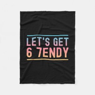 Lasst uns 6 7endy lustig Six Seven Meme Humor Aura Fleecedecke