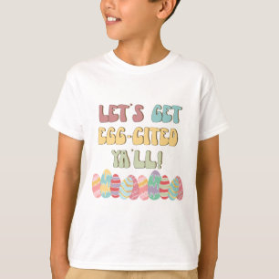 Lasst uns alle Oster-Eier aufdrehen - Ostern T-Shirt