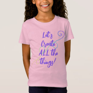 Lasst uns ALLES erschaffen! Rainbow Kid's T - Shir T-Shirt