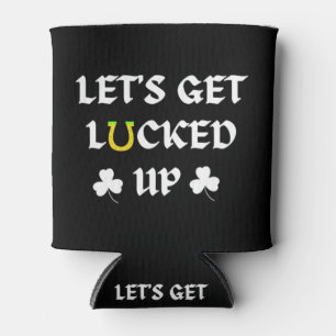 Lasst uns am St. Patrick's Day Glück haben Dosenkühler