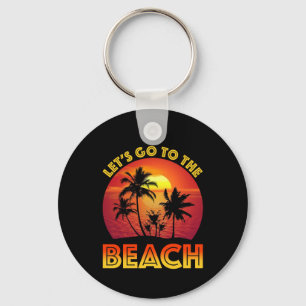 Lasst uns an den Strand gehen Schlüsselanhänger