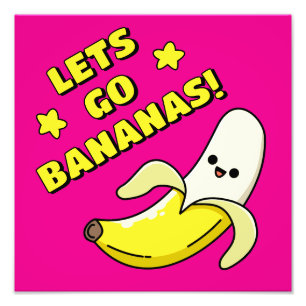 Lasst uns Bananen sein! Fotodruck