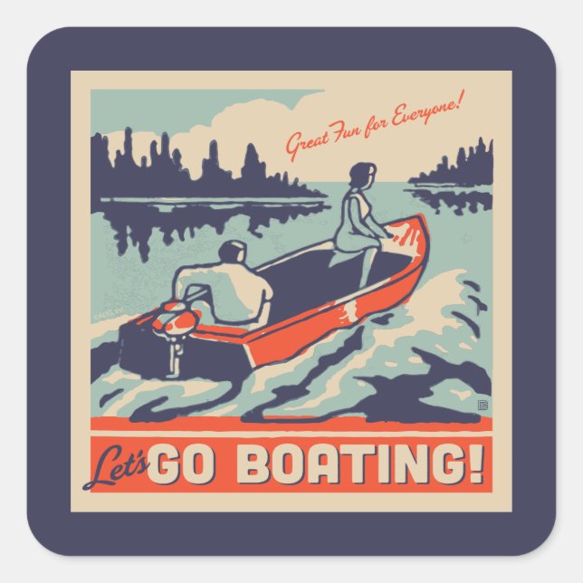 Lasst uns Boote fahren gehen Quadratischer Aufkleber (Vorderseite)