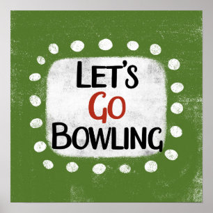 Lasst uns Bowling Poster Wall Art gehen