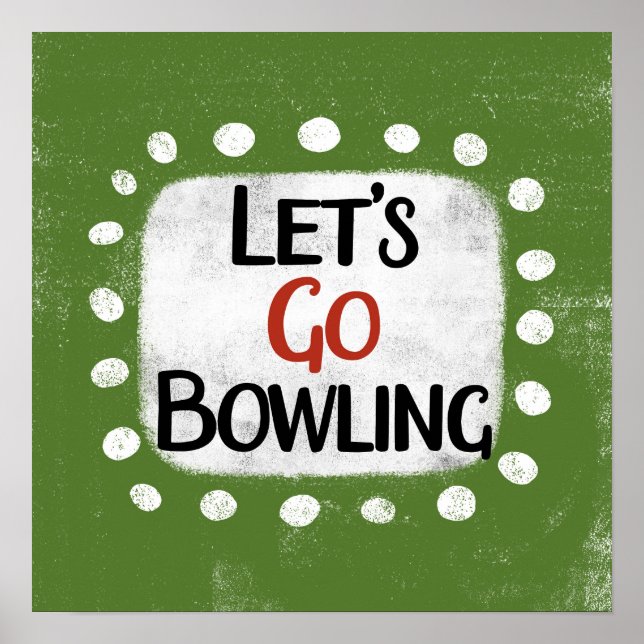 Lasst uns Bowling Poster Wall Art gehen (Vorne)