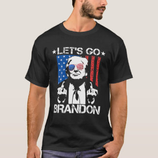 Lasst uns Brandon Trump Flag Middle Finger loslass T-Shirt