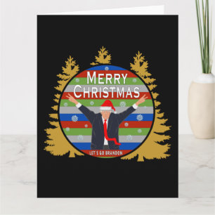 Lasst uns Brandon Weihnachten Trump Snowflake Holi Karte