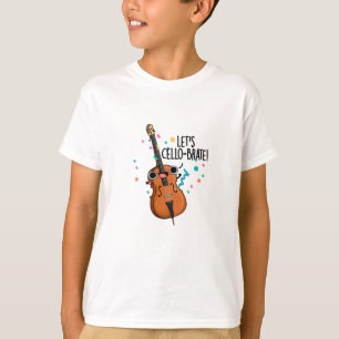 Lasst uns Cello-Bürste lustig Celeberating Cello P T-Shirt