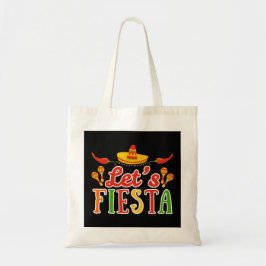 Lasst uns Cinco de Mayo feiern Tragetasche