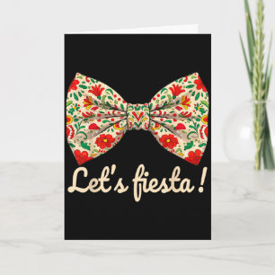 Lasst uns cinco de mayo Kokette Schleife süß feier Karte