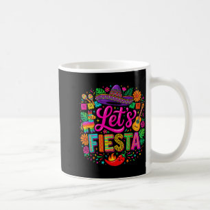 Lasst uns Cinco de Mayo lustig bunt mexikanisch fe Kaffeetasse