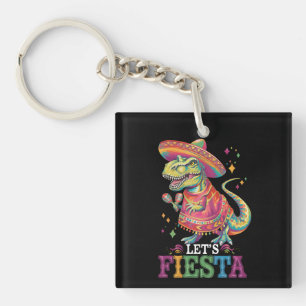 Lasst uns Cinco De Mayo T-Rex-Dinosaurier-Fest fei Schlüsselanhänger