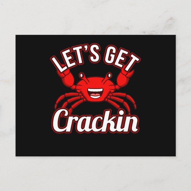 Lasst uns Crackin Seafood Crabbing KrabbenHummer h Ankündigungspostkarte (Vorderseite)