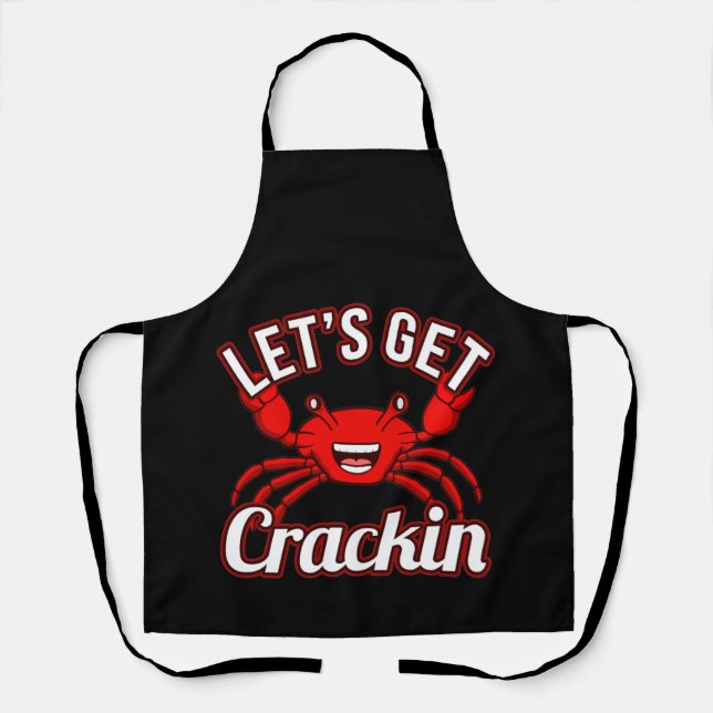 Lasst uns Crackin Seafood Crabbing KrabbenHummer h Schürze (Vorderseite)