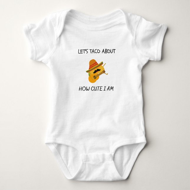 Lasst uns darüber reden, wie Niedlich ich bin - ei Baby Strampler (Vorderseite)