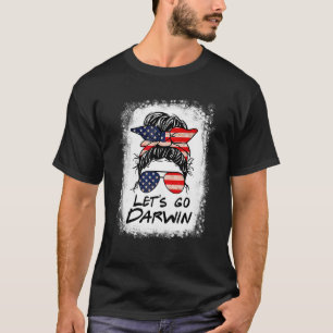 Lasst uns Darwin Women Girl Lasse gehen US Flag Me T-Shirt
