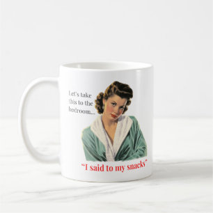 Lasst uns das ins Schlafzimmer bringen Tasse