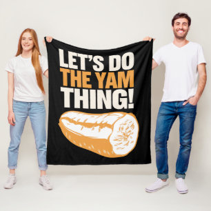 Lasst uns das Yam-Ding machen, Thanksgiving Süßkar Fleecedecke