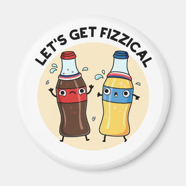 Lasst uns den fizzenhaften, lustigen Soda Pop Pun  Magnet (Vorne)