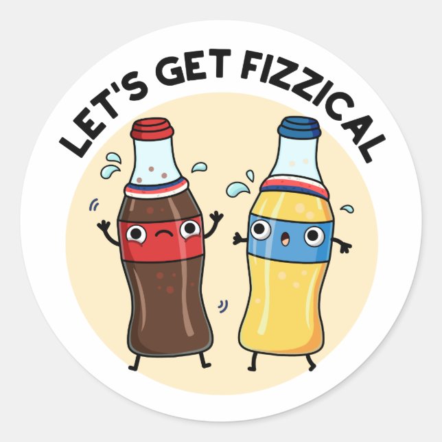 Lasst uns den fizzenhaften, lustigen Soda Pop Pun  Runder Aufkleber (Vorderseite)